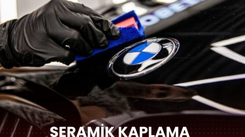 Seramik Kaplama Ve Oto Bakım